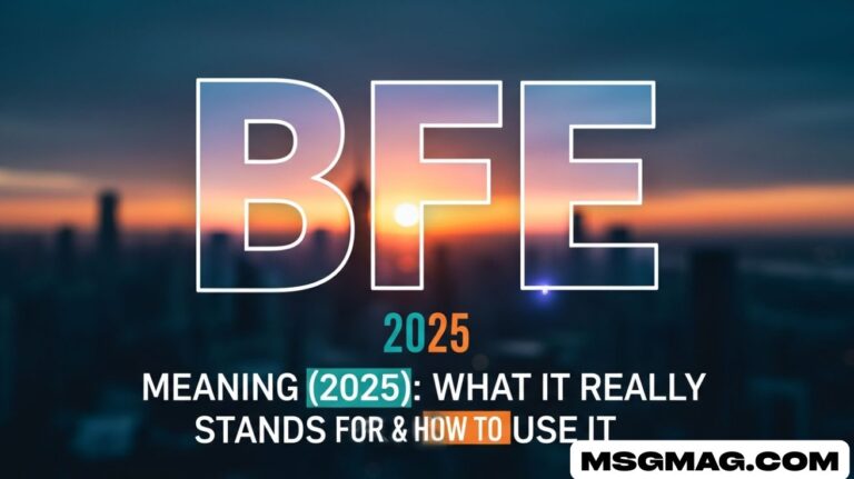 BFE Meaning