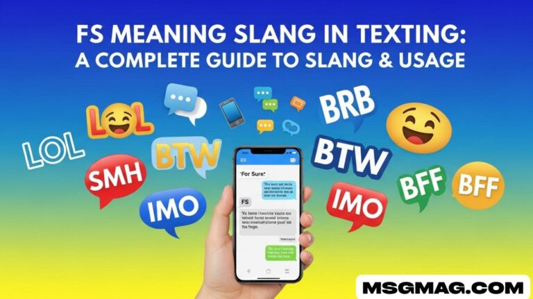 FS Meaning Slang in Texting