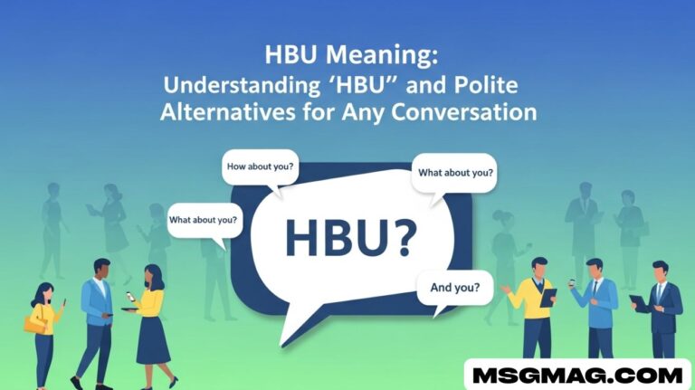 HBU Meaning