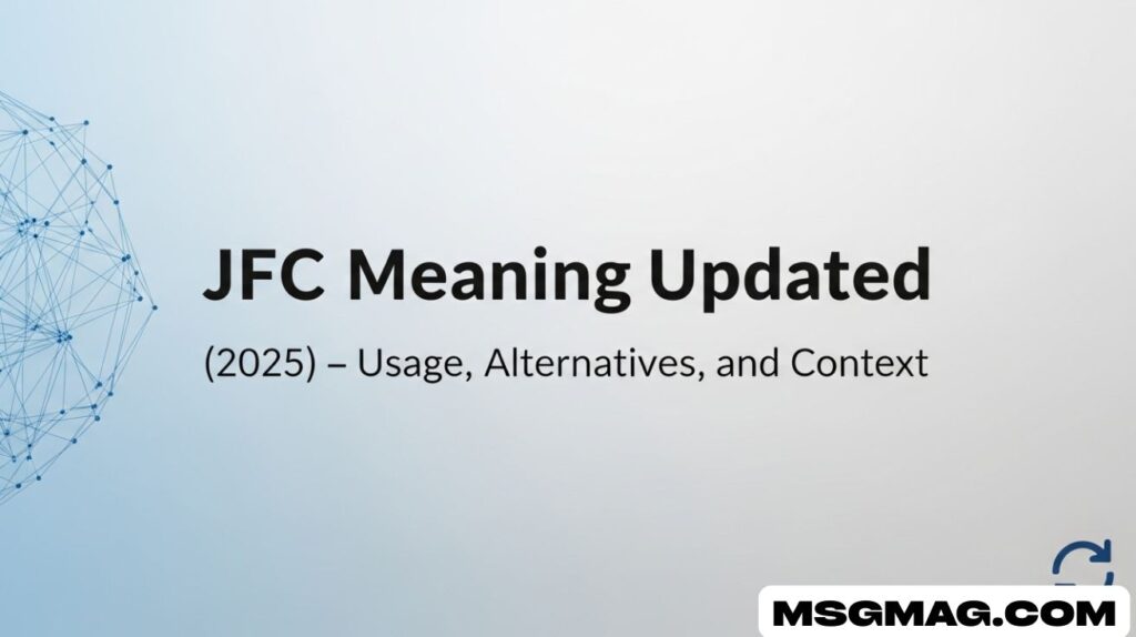JFC Meaning