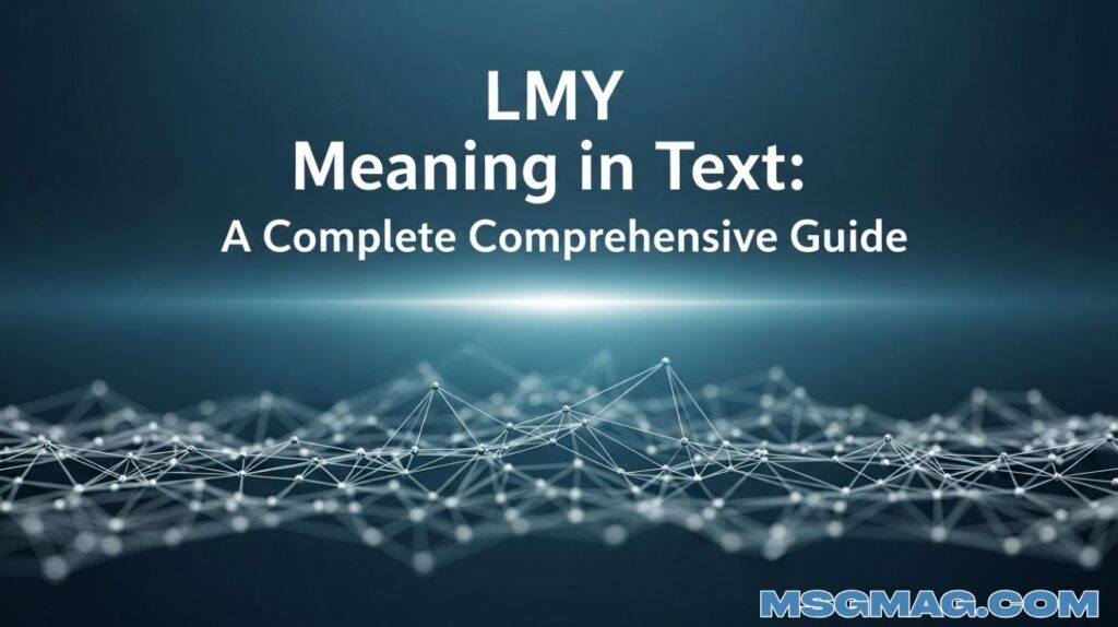 LMY Meaning in Text