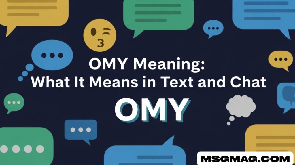 OMY Meaning