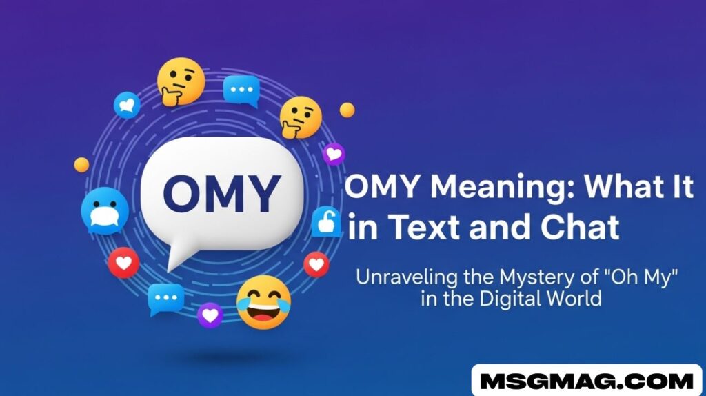 OMY Meaning