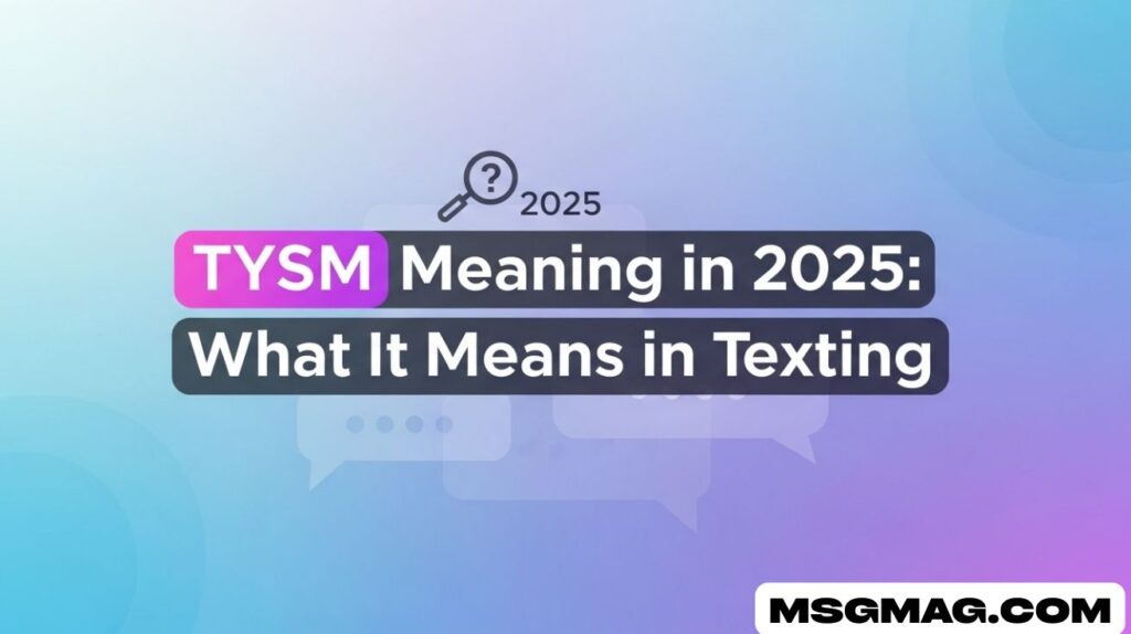 TYSM Meaning