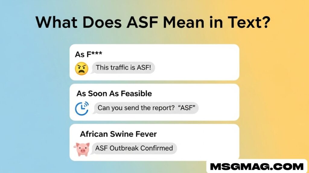 What Does ASF Mean in Text?