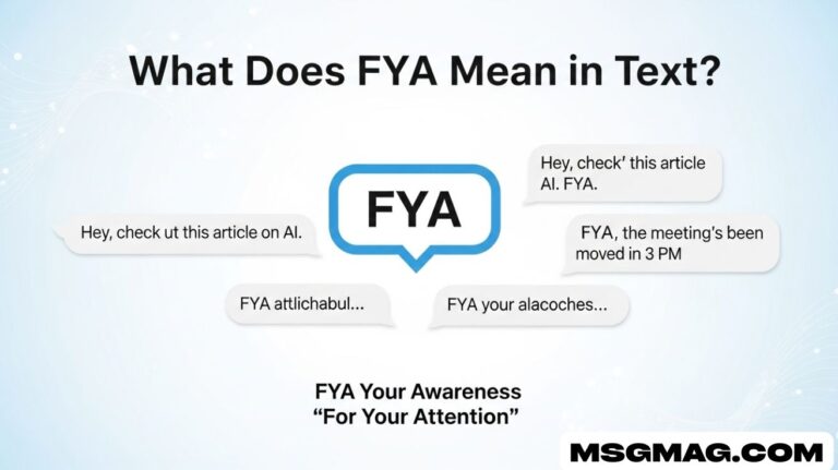 What Does FYA Mean in Text?