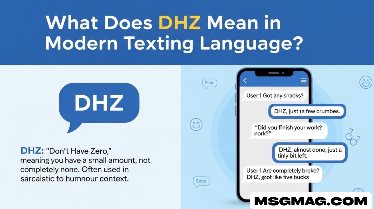 What Does DHZ Mean