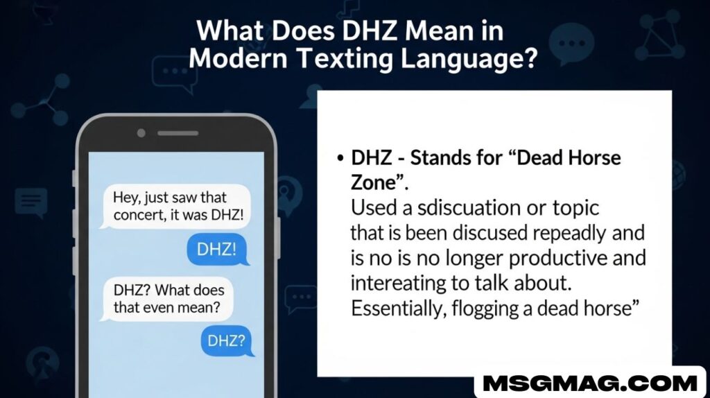 What Does DHZ Mean