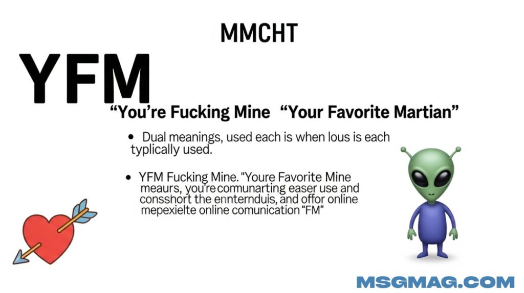 YFM Meaning in Text